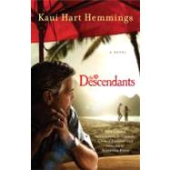 The Descendants by Hemmings, Kaui Hart, 9780812982954