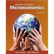 Achieve for Modern Principles: Microeconomics (1-Term Access) by Cowen, Tyler; Tabarrok, Alex, 9781319482954