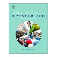 International Encyclopedia of Human Geography by Kobayashi, Audrey, 9780081022955
