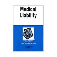 Medical Liability in a Nutshell by Boumil, Marcia; Elias, Clifford E.; Moes, Diane Bissonette, 9780314142955