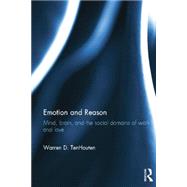 Emotion and Reason by TenHouten; Warren D., 9781138822955