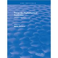 Focus On Phytochemical Pesticides: 0 by Jacobson,Martin, 9781315892955