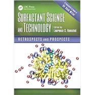Surfactant Science and Technology: Retrospects and Prospects by Romsted; Laurence S., 9781439882955