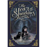 The Year of Shadows by Legrand, Claire; Kwasny, Karl, 9781442442955
