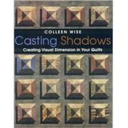 Casting Shadows by Wise, Colleen, 9781571202956