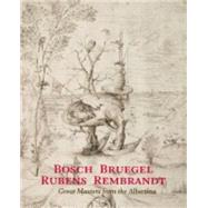 Bosch Brueghel Rubens Rembrandt by Schroder, Klaus Albrecht; Metzger, Christof; Bisanz-Prakken, Marian; Michel, Eva; Pokorny, Erwin, 9783775732956