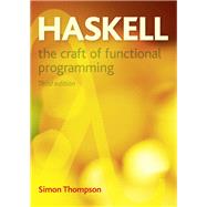 Haskell The Craft of Functional Programming by Thompson, Simon, 9780201882957