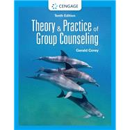 Theory and Practice of Group Counseling by Corey, Gerald, 9780357622957
