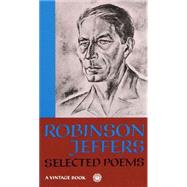 Selected Poems by JEFFERS, ROBINSON, 9780394702957