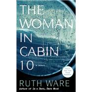 The Woman in Cabin 10 by Ware, Ruth, 9781501132957