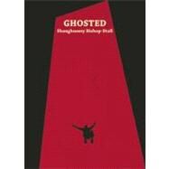 Ghosted by Bishop-Stall, Shaughnessy, 9781593762957
