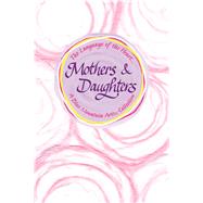 Mothers & Daughters by Wayant, Patricia, 9781680882957