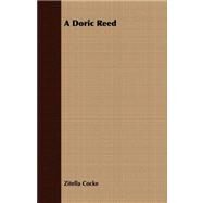 A Doric Reed by Cocke, Zitella, 9781409772958