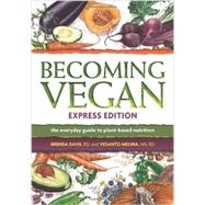 Becoming Vegan by Davis, Brenda; Melina, Vesanto, 9781570672958