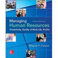 Managing Human Resources Productivity, Quality of Work Life, Profits by Cascio, Wayne, 9780078112959