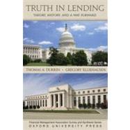 Truth in Lending Theory, History, and a Way Forward by Durkin, Thomas A.; Elliehausen, Gregory, 9780195172959