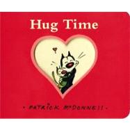 Hug Time by McDonnell, Patrick, 9780316182959