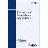 Electroceramic Materials and Applications by Schwartz, Robert W., 9780470082959