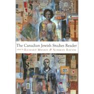 The Canadian Jewish Studies Reader by Menkis, Richard; Ravvin, Norman, 9780889952959