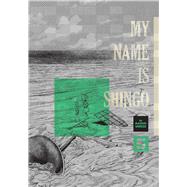 My Name Is Shingo: The Perfect Edition, Vol. 5 by Umezz, Kazuo, 9781974752959