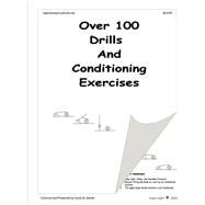 Over 100 Drills and Conditioning Exercises by Goeller, Karen M., 9781411602960