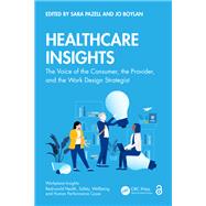 Healthcare Insights by Sara Pazell, Jo Boylan, 9781032422961