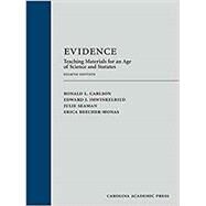 Evidence: Teaching Materials for an Age of Science and Statutes (with Federal Rules of Evidence Appendix) by Carlson, Ronald L.; Imwinkelried, Edward J.; Seaman, Julie; Beecher-monas, Erica, 9781531002961