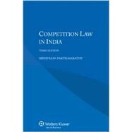 Competition Law in India by Parthasarathy, Srinivasan, 9789041152961
