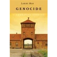 Genocide: A Normative Account by Larry May, 9780521122962