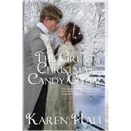 The Great Christmas Candy Caper by Hall, Karen, 9781506102962