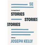 The Seagull Book of Stories by Joseph Kelly, 9780393892963