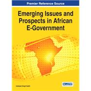 Emerging Issues and Prospects in African E-government by Sodhi, Inderjeet Singh, 9781466662964