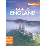 Fodor's Essential England by Fodor's Travel Guides, 9781640972964