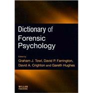 Dictionary of Forensic Psychology by Towl; Graham J., 9781843922964