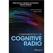 Fundamentals of Cognitive Radio by Setoodeh, Peyman; Haykin, Simon, 9781118302965