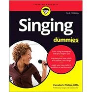 Singing For Dummies by Phillips, Pamelia S., 9781119842965