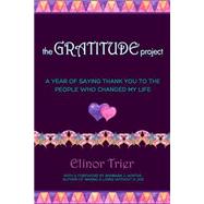 The Gratitude Project by Trier, Elinor; Winter, Barbara J., 9781505322965