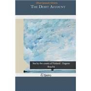The Debit Account by Onions, Oliver, 9781506172965