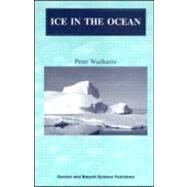 Ice in the Ocean by Wadhams; Peter, 9789056992965