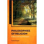 Philosophies of Religion by Knepper, Timothy, 9781350262966