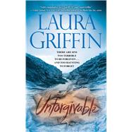 Unforgivable by Griffin, Laura, 9781439152966