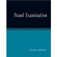 Fraud Examination by Albrecht, W. Steve; Albrecht, Chad O., 9780324162967