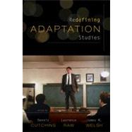 The Pedagogy of Adaptation by Cutchins, Dennis; Raw, Laurence; Welsh, James M., 9780810872967