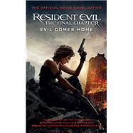 Resident Evil: The Final Chapter (The Official Movie Novelization) by WAGGONER, TIM, 9781785652967
