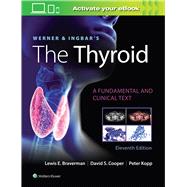 Werner & Ingbar's the Thyroid by Braverman, Lewis E., 9781975112967