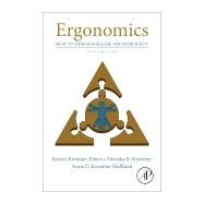 Ergonomics by Elbert, Katrin Kroemer; Kroemer, Henrike B.; Hoffman, Anne D. Kroemer, 9780128132968