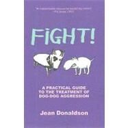 Fight! by Donaldson, Jean, 9780970562968