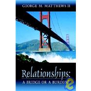 Relationships by Matthews, George M., 9781931232968