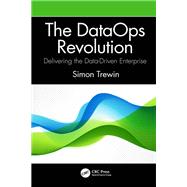 The DataOps Revolution by Simon Trewin, 9781032062969