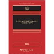 Cases and Materials on Corporations by Choper, Jesse H.; Coffee, John C., Jr.; Gilson, Ronald J., 9781454802969